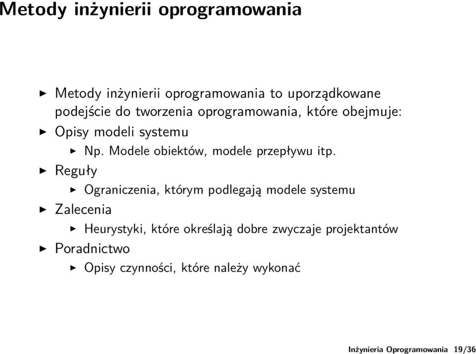 Modele obiektów, modele przepływu itp.