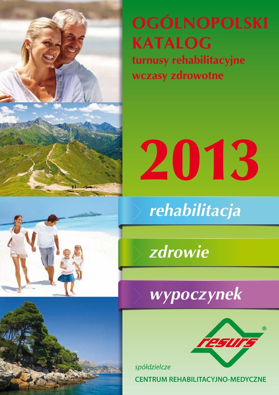 2013 rehabilitacja zdrowie