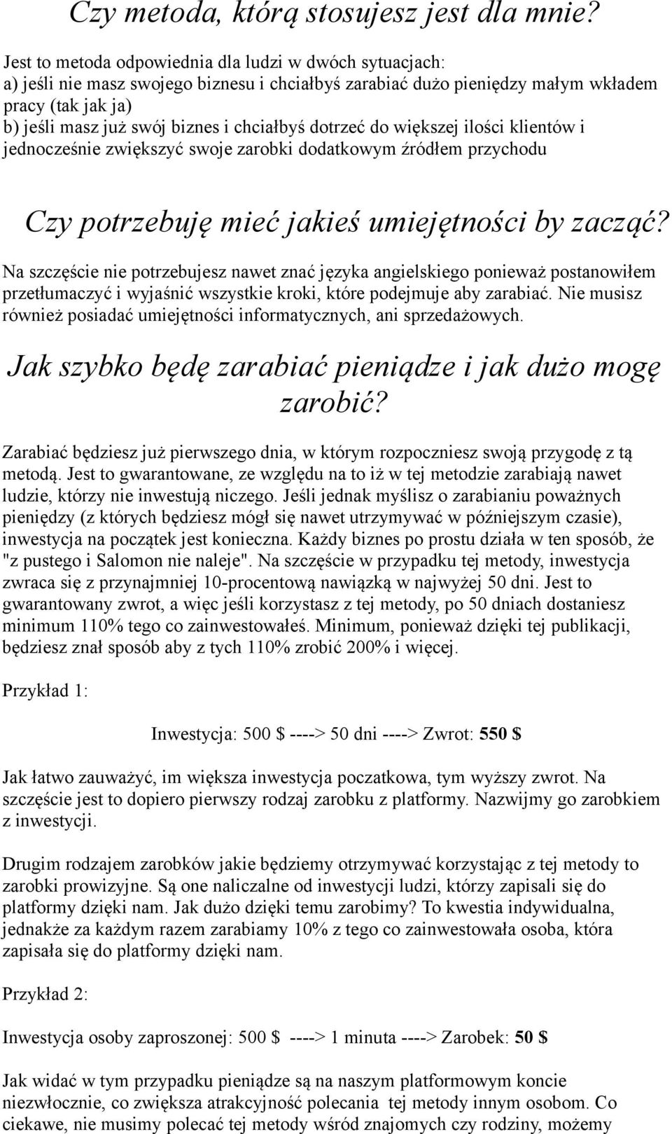 chciałbyś dotrzeć do większej ilości klientów i jednocześnie zwiększyć swoje zarobki dodatkowym źródłem przychodu Czy potrzebuję mieć jakieś umiejętności by zacząć?