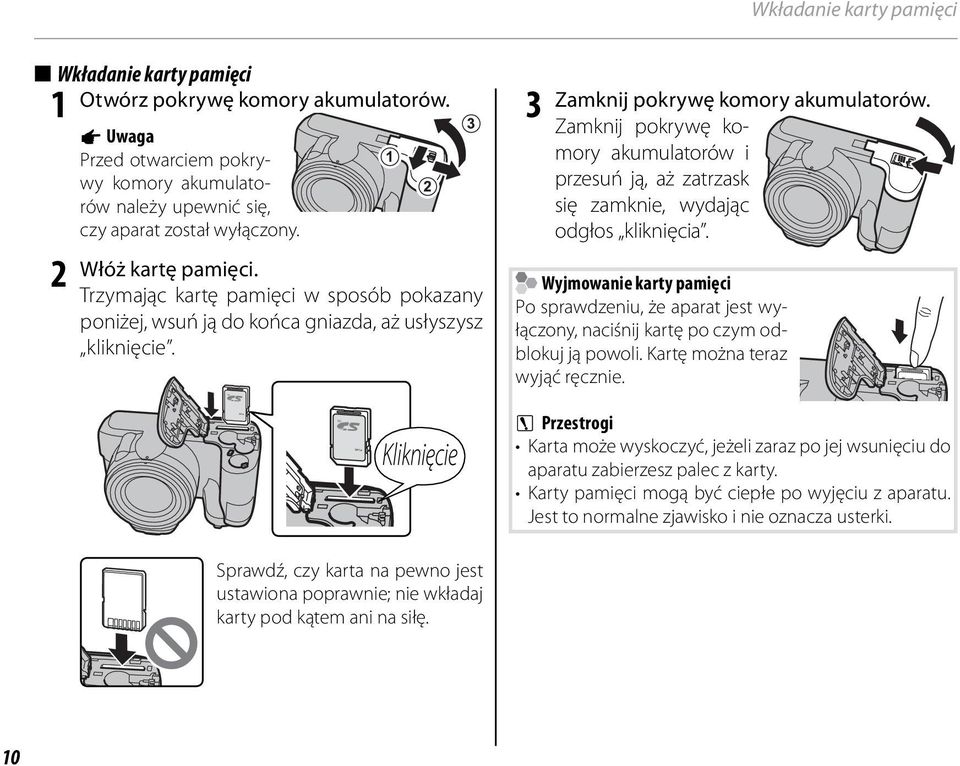 Zamknij pokrywę komory akumulatorów i przesuń ją, aż zatrzask się zamknie, wydając odgłos kliknięcia.