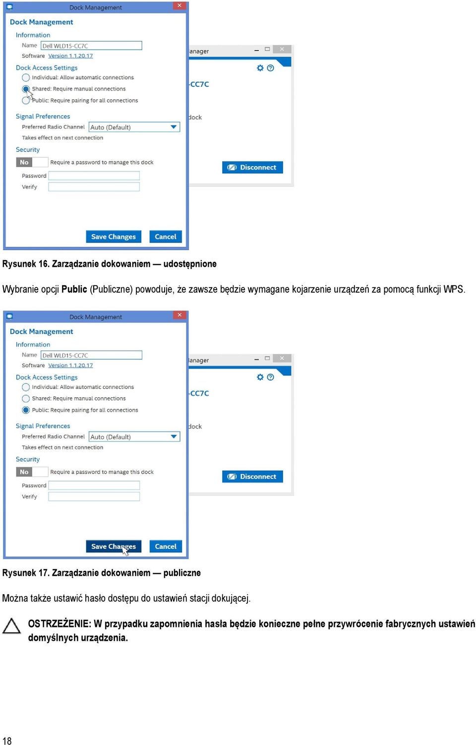 wymagane kojarzenie urządzeń za pomocą funkcji WPS. Rysunek 17.