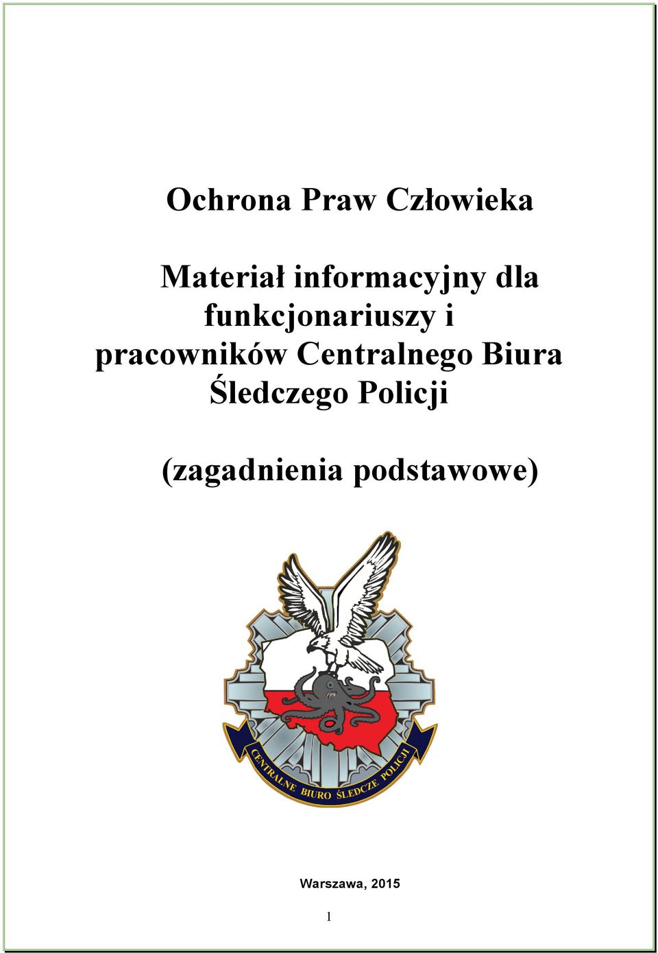 pracowników Centralnego Biura