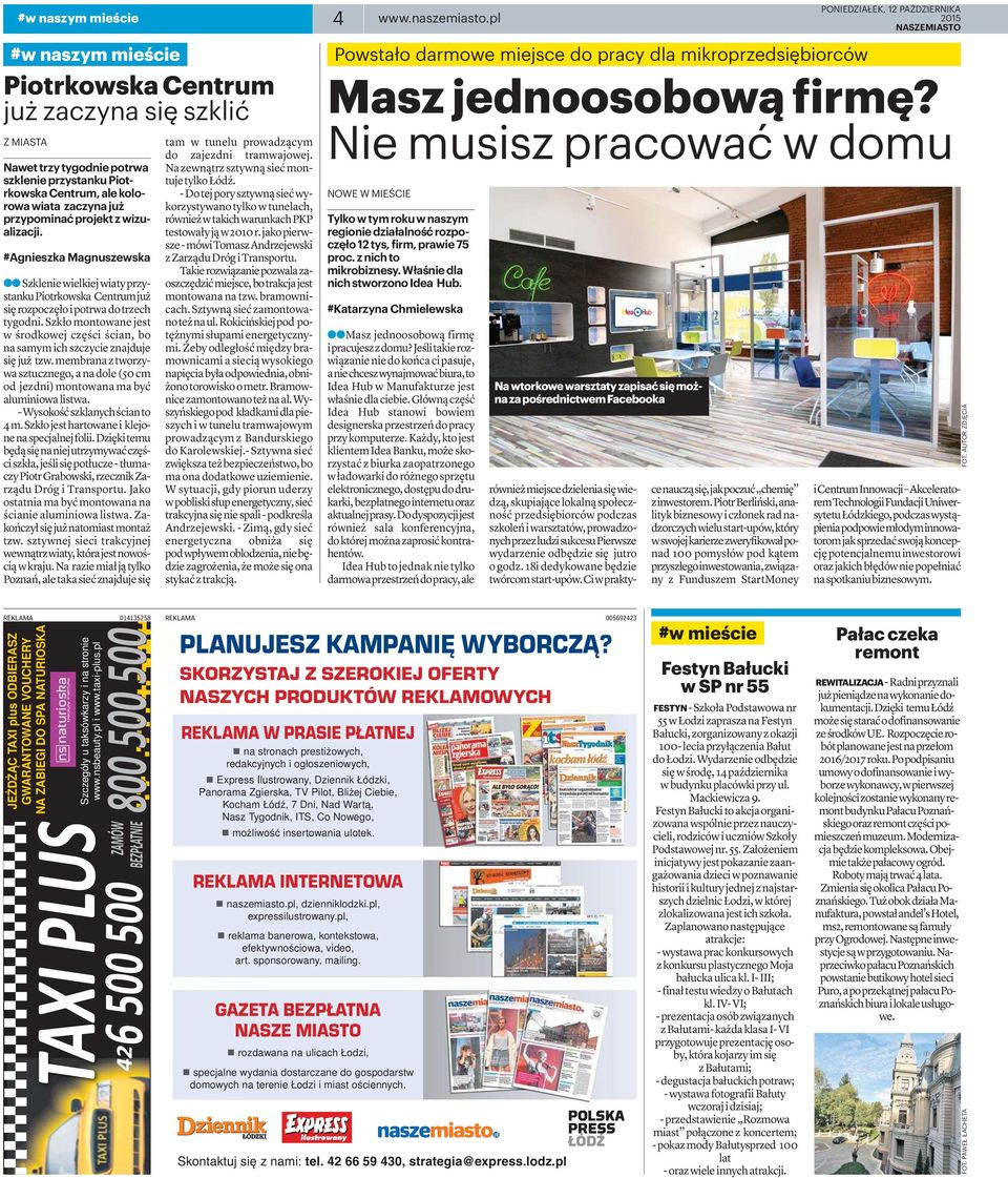 SKORZYSTAJ Z SZEROKIEJ OFERTY NASZYCH PRODUKTÓW REKLAMOWYCH REKLAMA W PRASIE PŁATNEJ na stronach prestiżowych, redakcyjnych i ogłoszeniowych, Express Ilustrowany, Dziennik Łódzki, Panorama Zgierska,