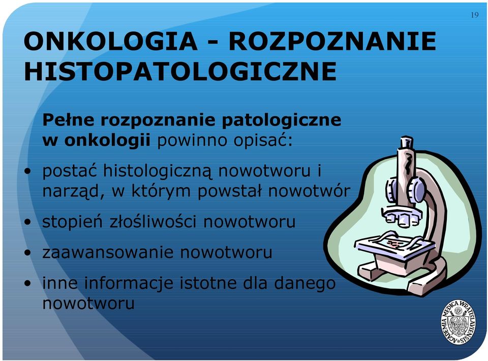 nowotworu i narząd, w którym powstał nowotwór stopień złośliwości