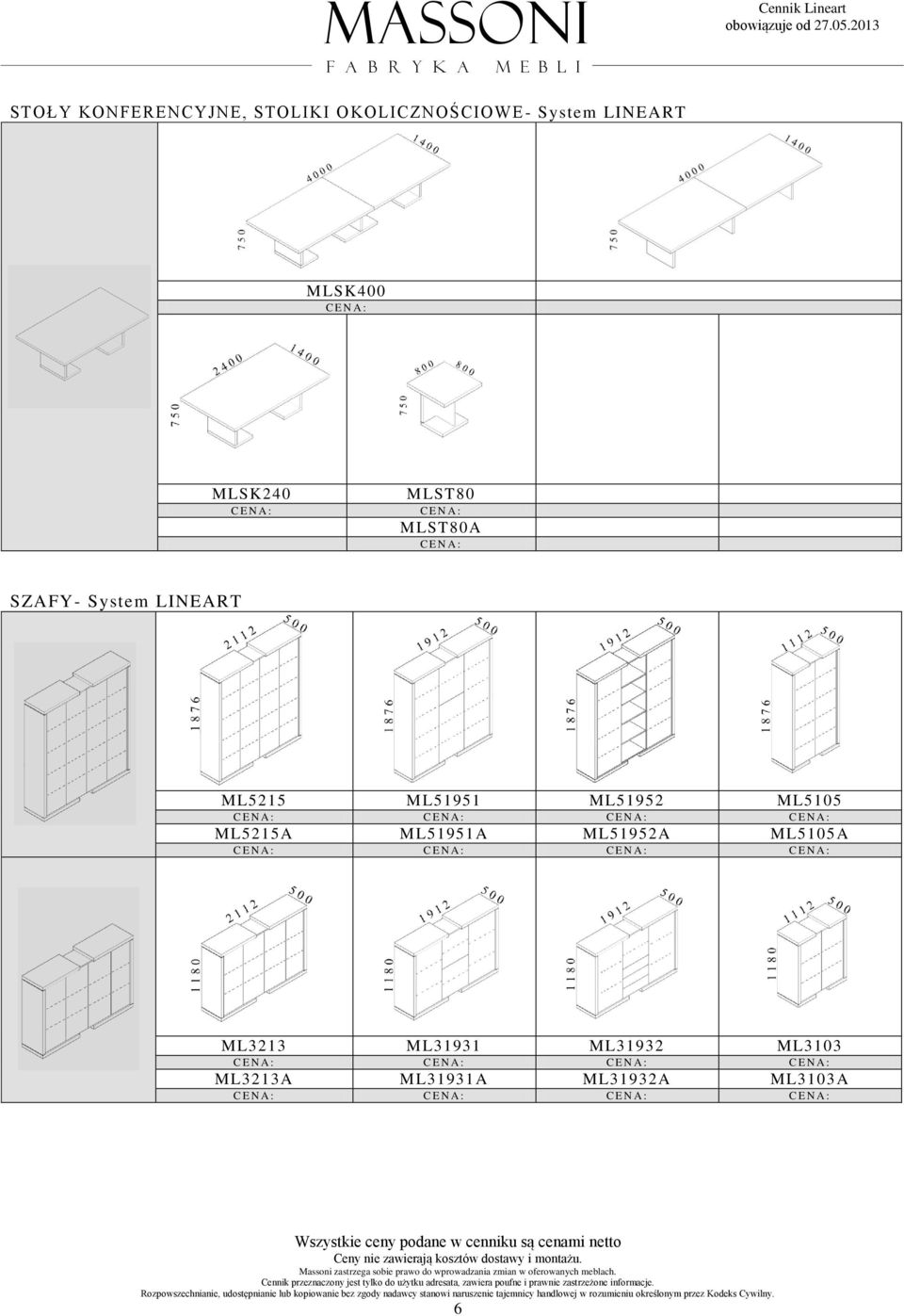 System LINEART ML5215 ML51951 ML51952 ML5105 ML5215A ML51951A ML51952A