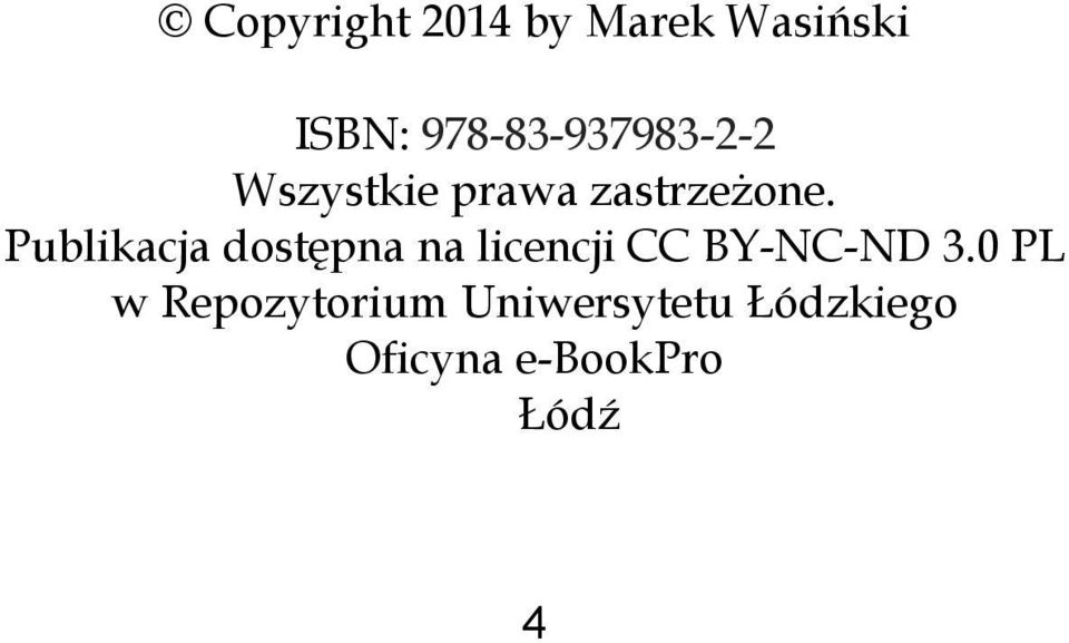 Publikacja dostępna na licencji CC BY-NC-ND 3.