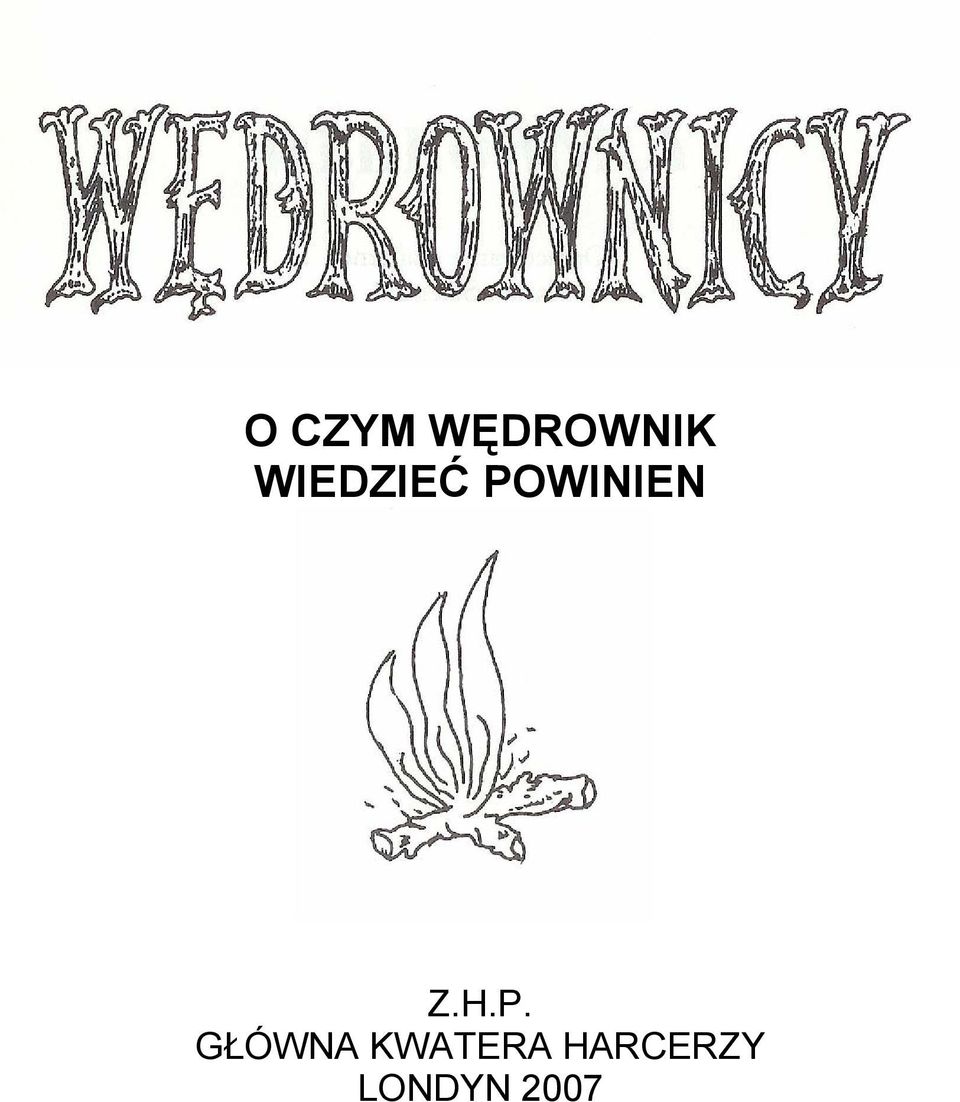 H.P. GŁÓWNA KWATERA