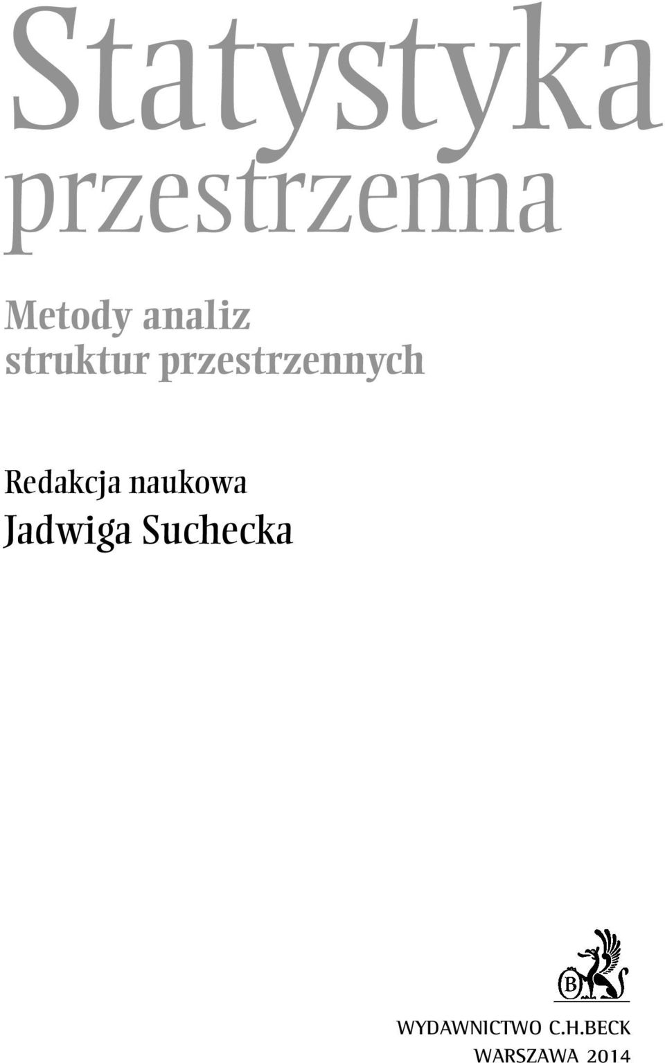 Redakcja naukowa Jadwiga