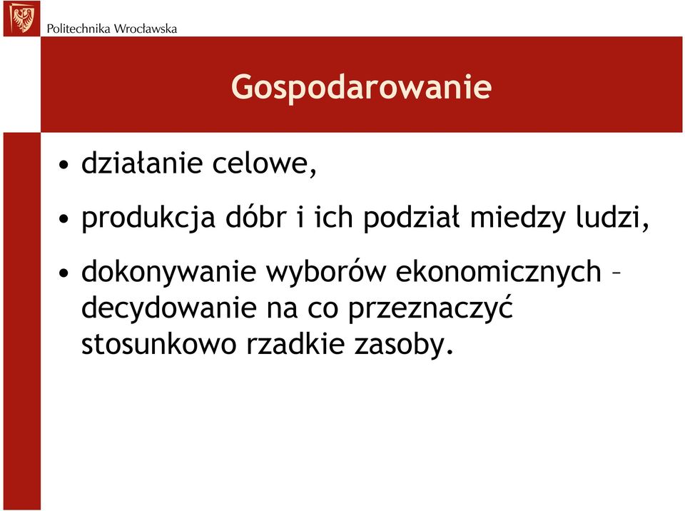 ludzi, dokonywanie wyborów ekonomicznych