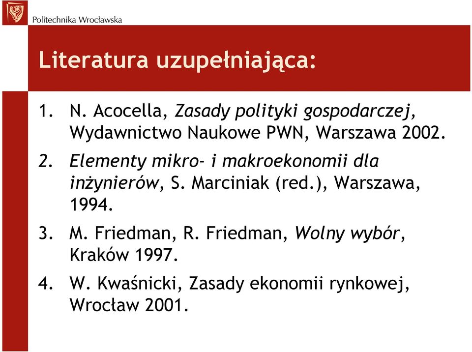 2002. 2. Elementy mikro- i makroekonomii dla inŝynierów, S. Marciniak (red.