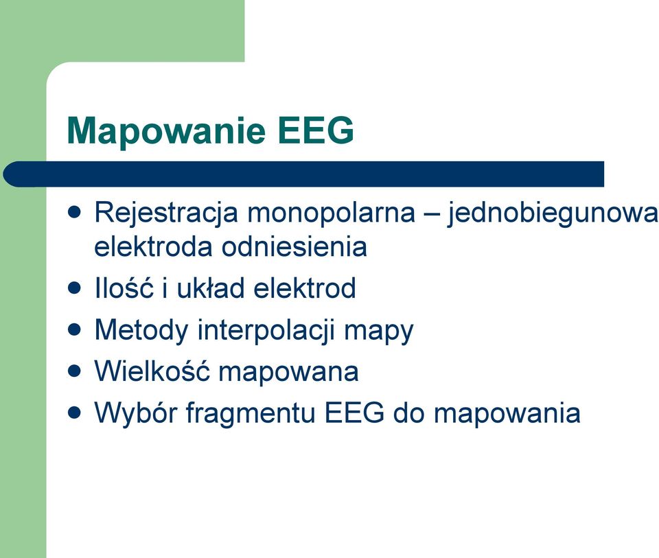 i układ elektrod Metody interpolacji mapy