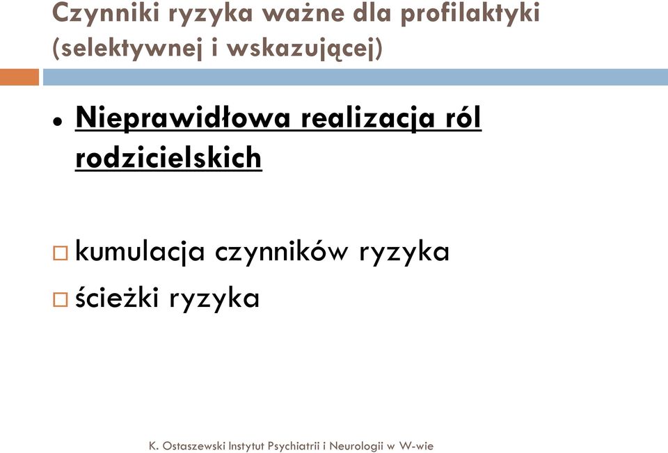 wskazującej) Nieprawidłowa realizacja