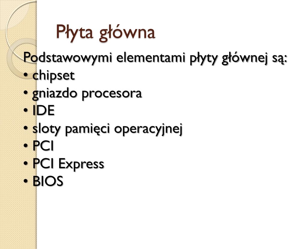 chipset gniazdo procesora IDE