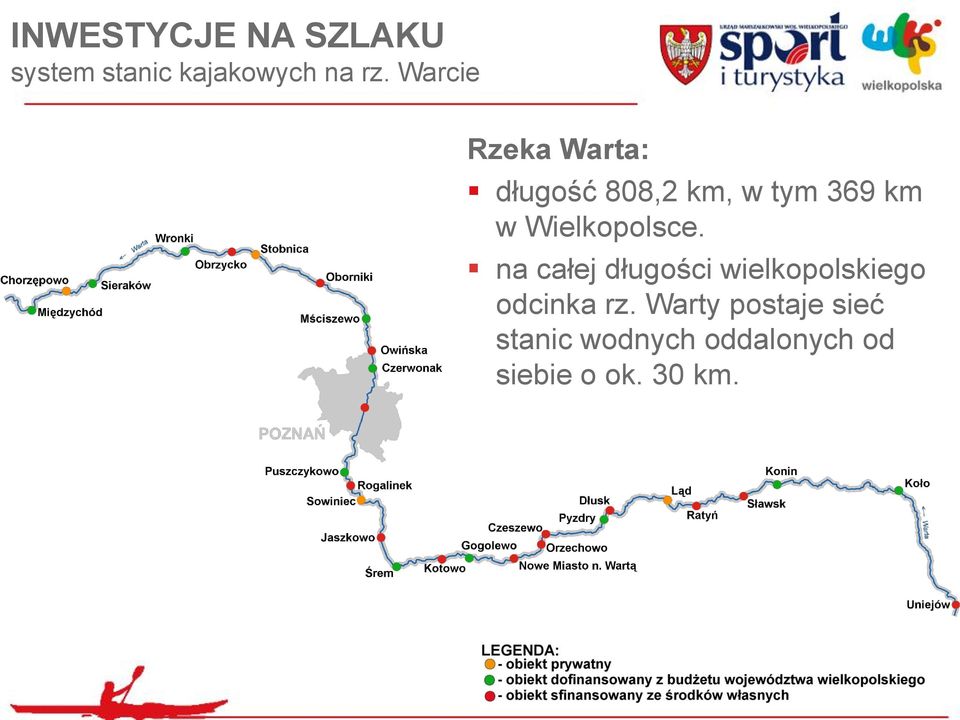 Wielkopolsce. na całej długości wielkopolskiego odcinka rz.