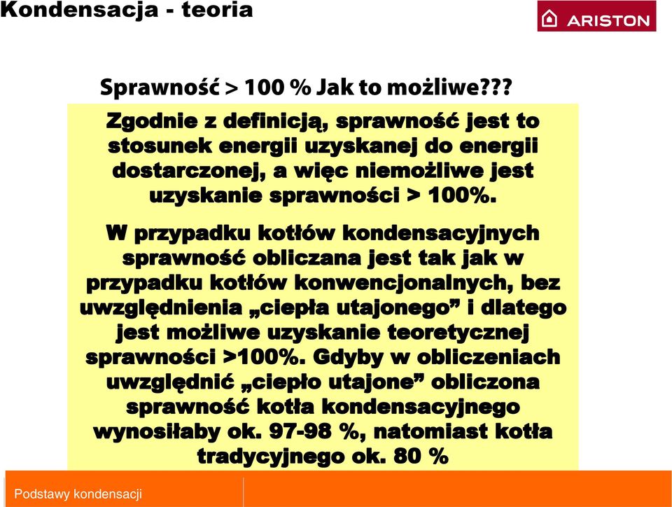 sprawności > 100%.