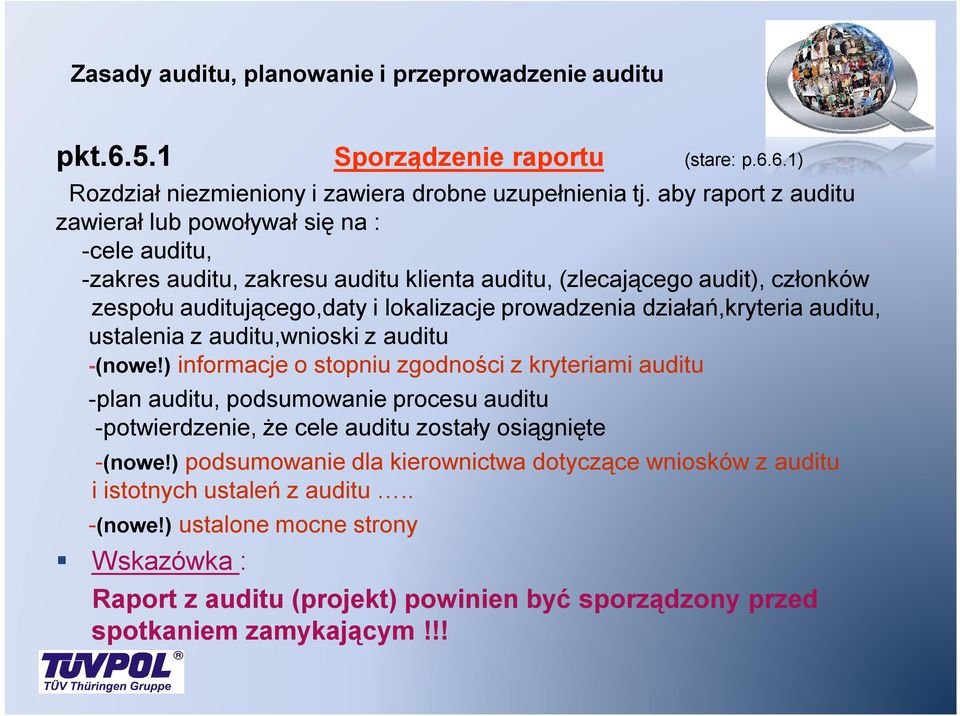 działań,kryteria auditu, ustalenia z auditu,wnioski z auditu -(nowe!