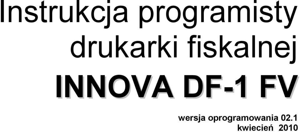 INNOVA DF-1 FV wersja