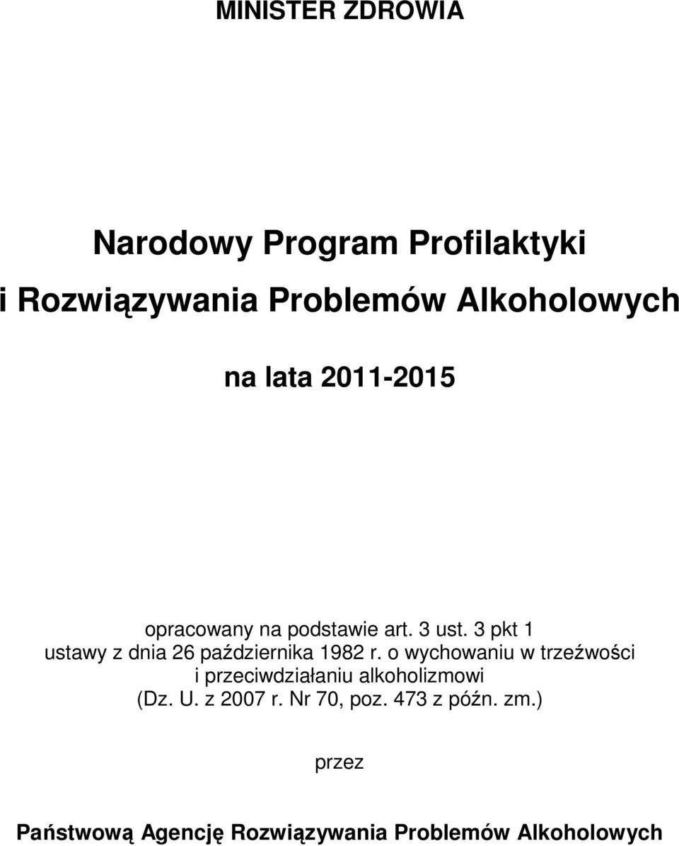 3 pkt 1 ustawy z dnia 26 października 1982 r.