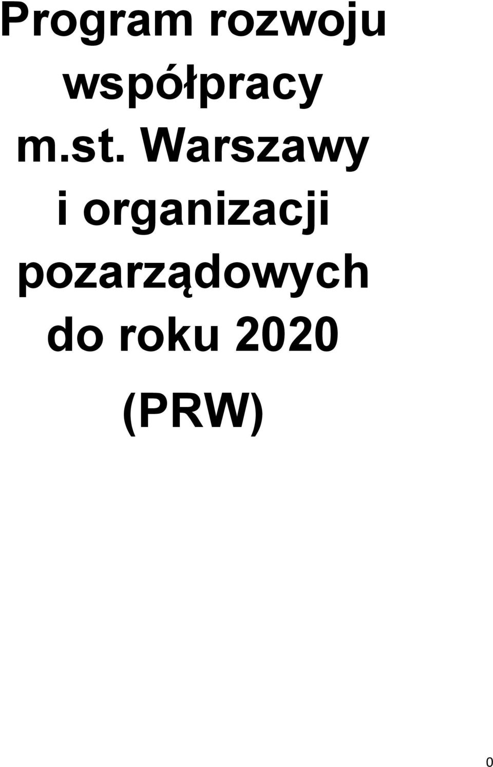 Warszawy i organizacji