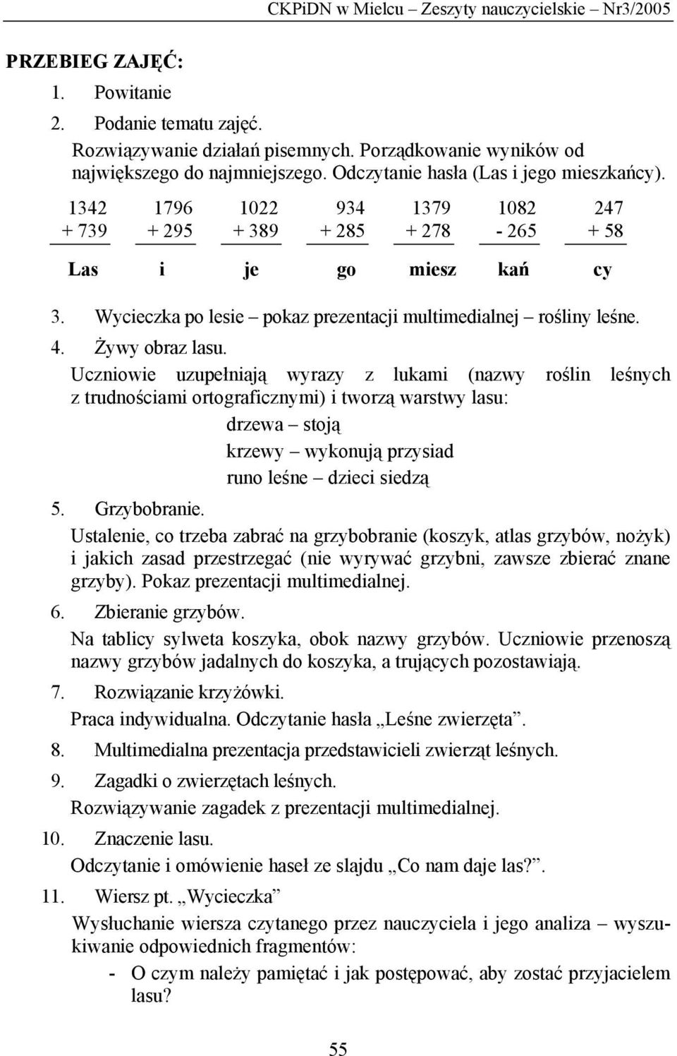 Wycieczka po lesie pokaz prezentacji multimedialnej rośliny leśne. 4. Żywy obraz lasu.