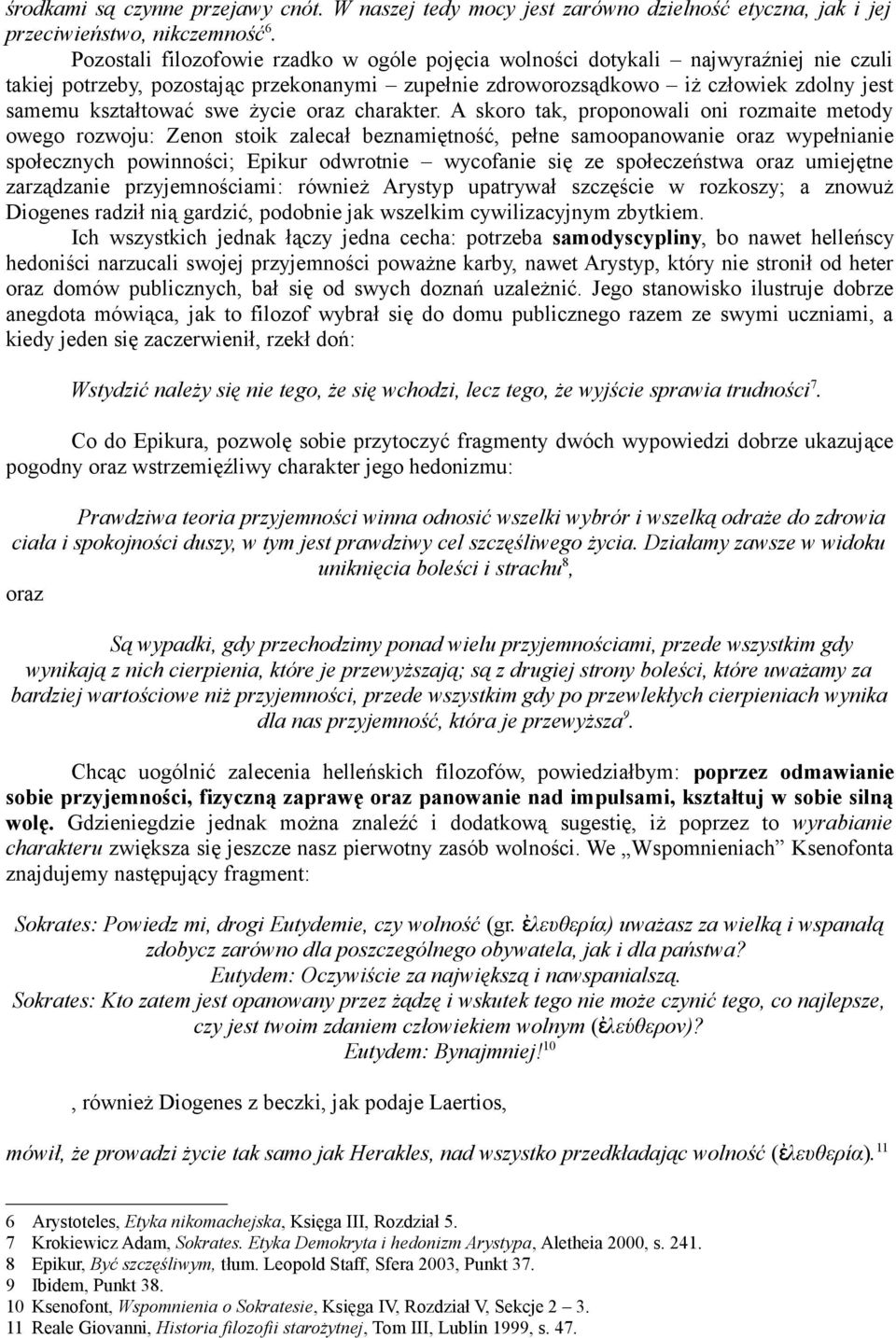 życie oraz charakter.