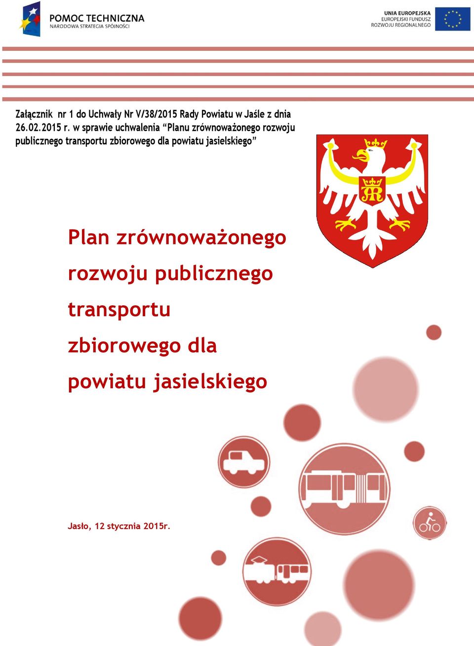 w sprawie uchwalenia Planu zrównoważonego rozwoju publicznego transportu