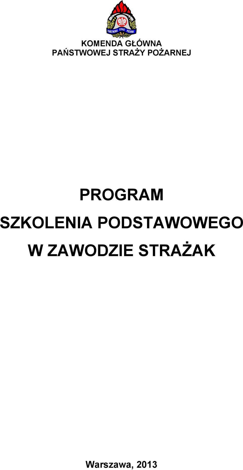 SZKOLENIA PODSTAWOWEGO W