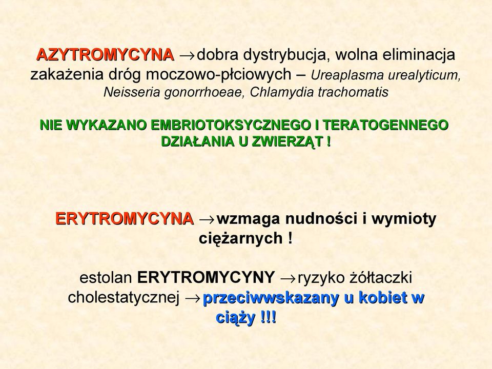 EMBRIOTOKSYCZNEGO I TERATOGENNEGO DZIAŁANIA U ZWIERZĄT!