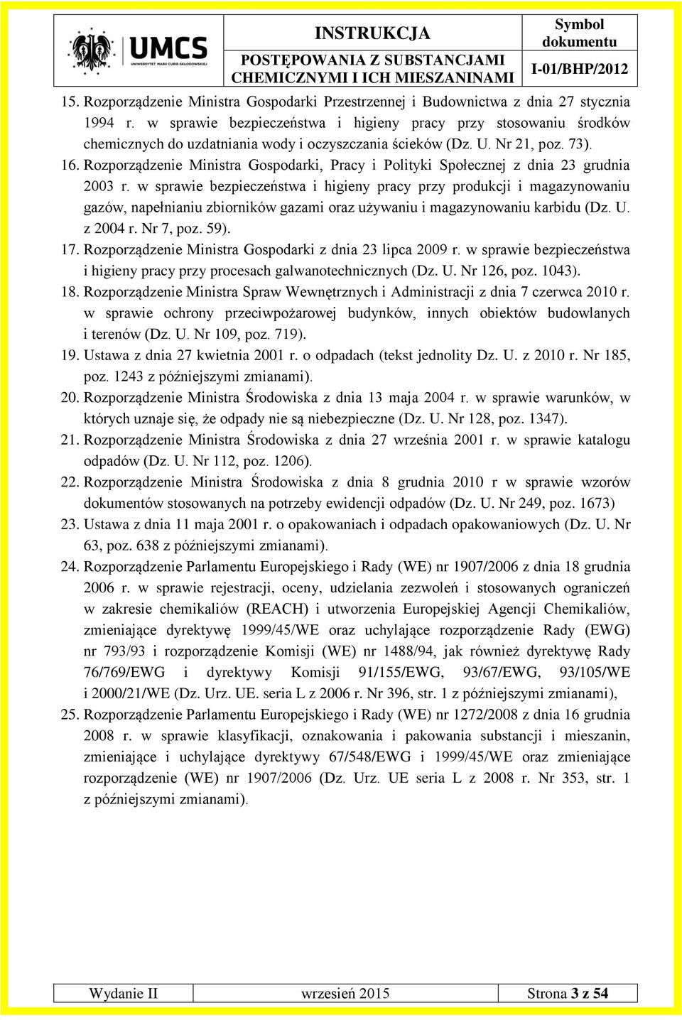 Rozporządzenie Ministra Gospodarki, Pracy i Polityki Społecznej z dnia 23 grudnia 2003 r.