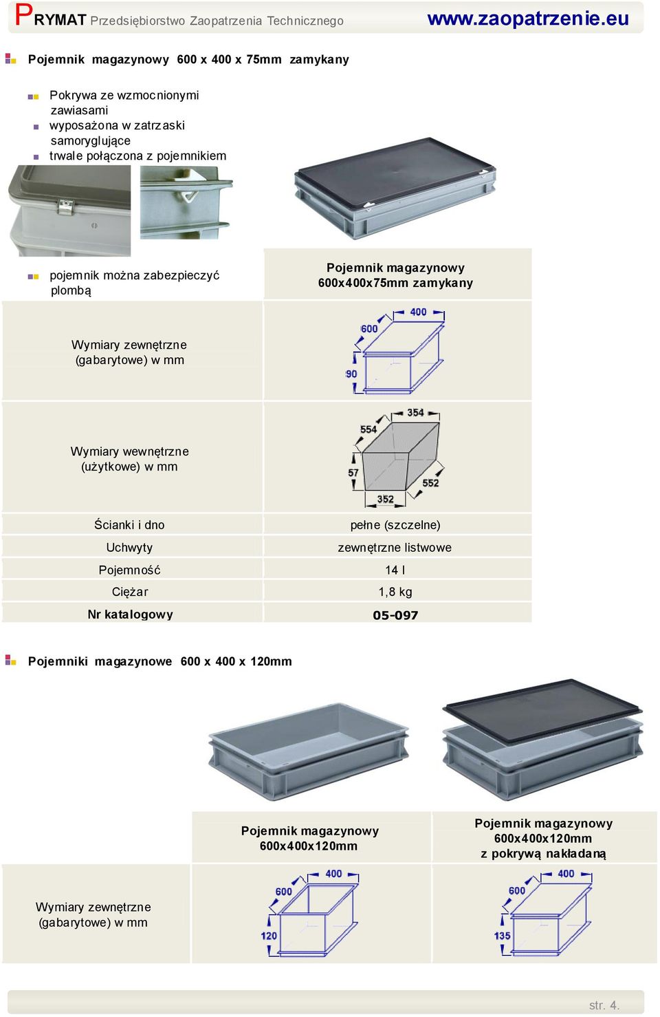 05-097 Pojemniki magazynowe 600 x 400