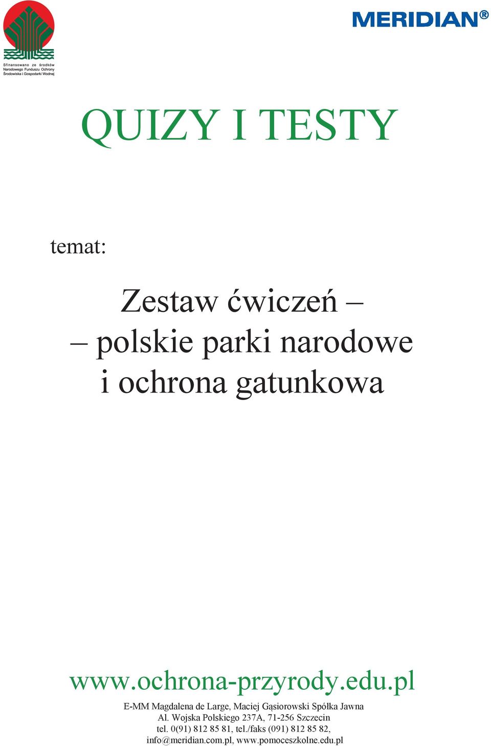 pl E-MM Magdalena de Large, Maciej Gąsiorowski Spółka Jawna Al.