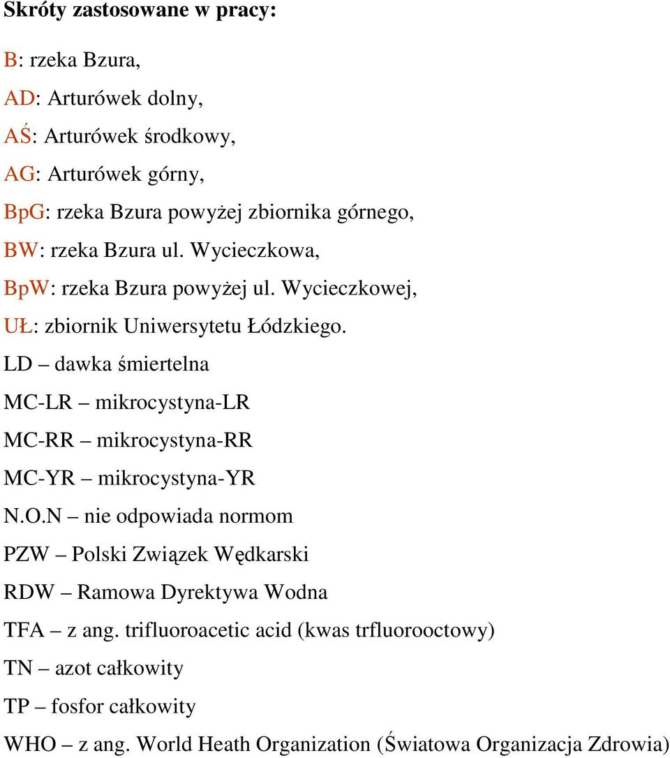 LD dawka śmiertelna MC-LR mikrocystyna-lr MC-RR mikrocystyna-rr MC-YR mikrocystyna-yr N.O.