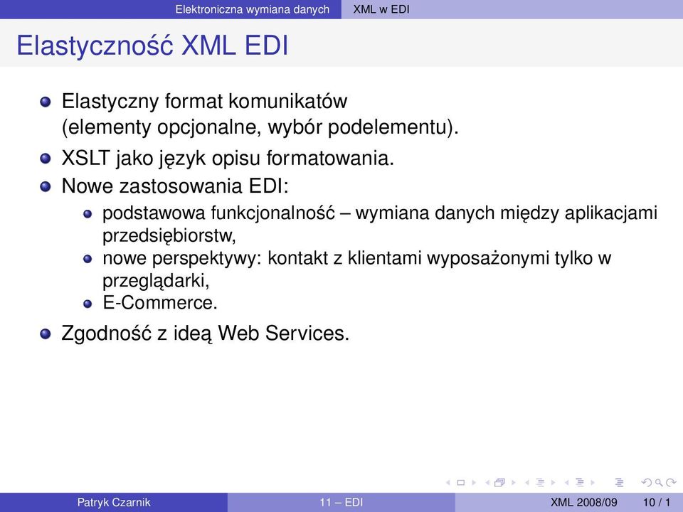 Nowe zastosowania EDI: podstawowa funkcjonalność wymiana danych między aplikacjami przedsiębiorstw, nowe