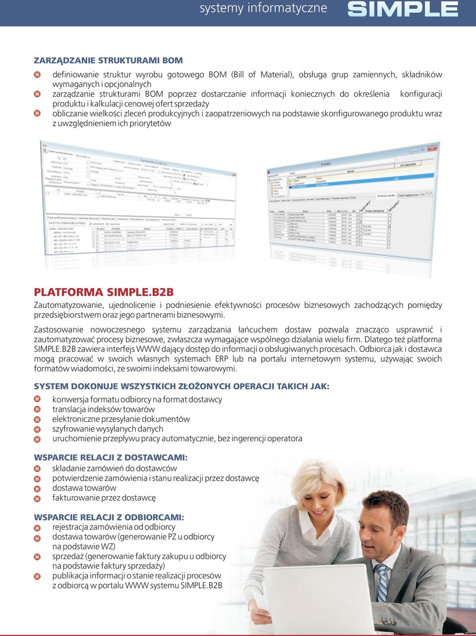 podstawie skonfigurowanego produktu wraz z uwzględnieniem ich priorytetów PLATFORMA SIMPLE.