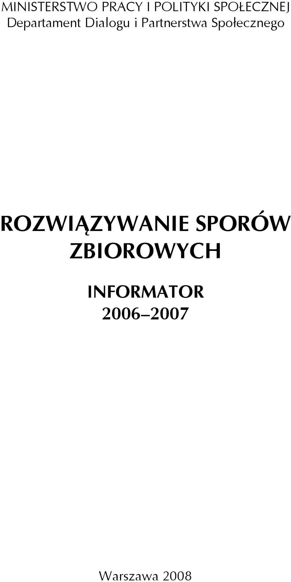 Partnerstwa Społecznego ROZWIĄZYWANIE