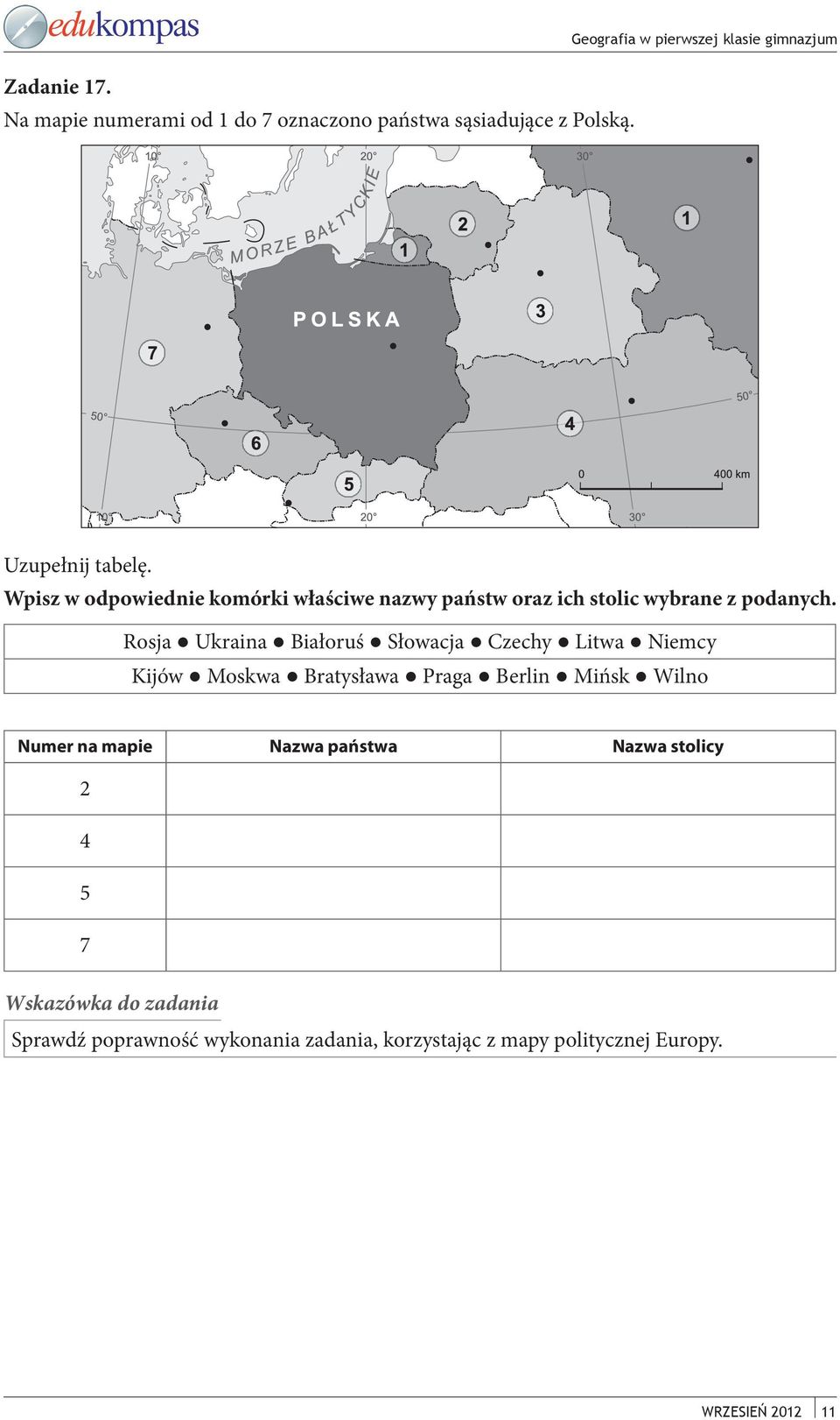 Rosja Ukraina Białoruś Słowacja Czechy Litwa Niemcy Kijów Moskwa Bratysława Praga Berlin Mińsk Wilno Numer