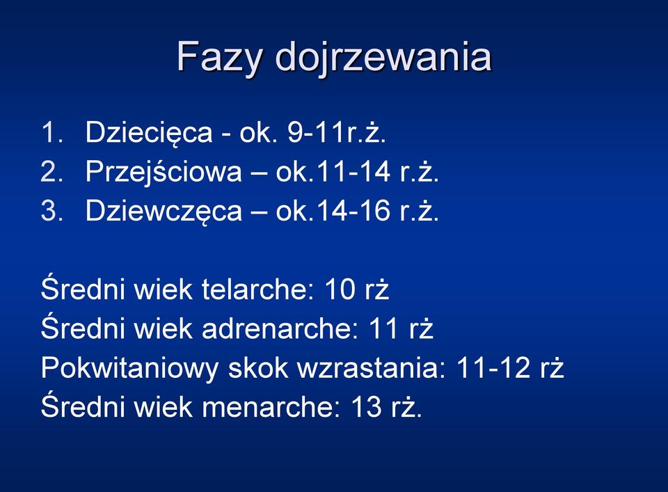 3. Dziewczęca ok.14-16 r.ż.