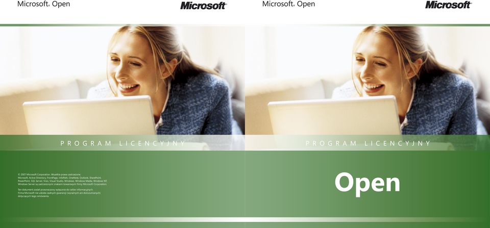 Windows Media, Windows NT, Windows Server są zastrzeżonymi znakami towarowymi firmy Microsoft Corporation.
