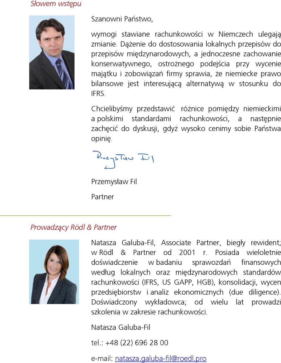 prawo bilansowe jest interesującą alternatywą w stosunku do IFRS.