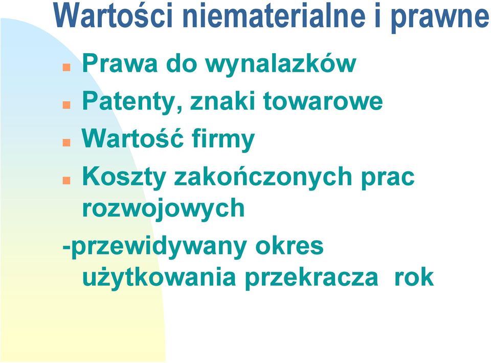 firmy Koszty zakończonych prac rozwojowych