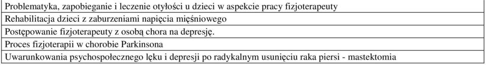 fizjoterapeuty z osobą chora na depresję.