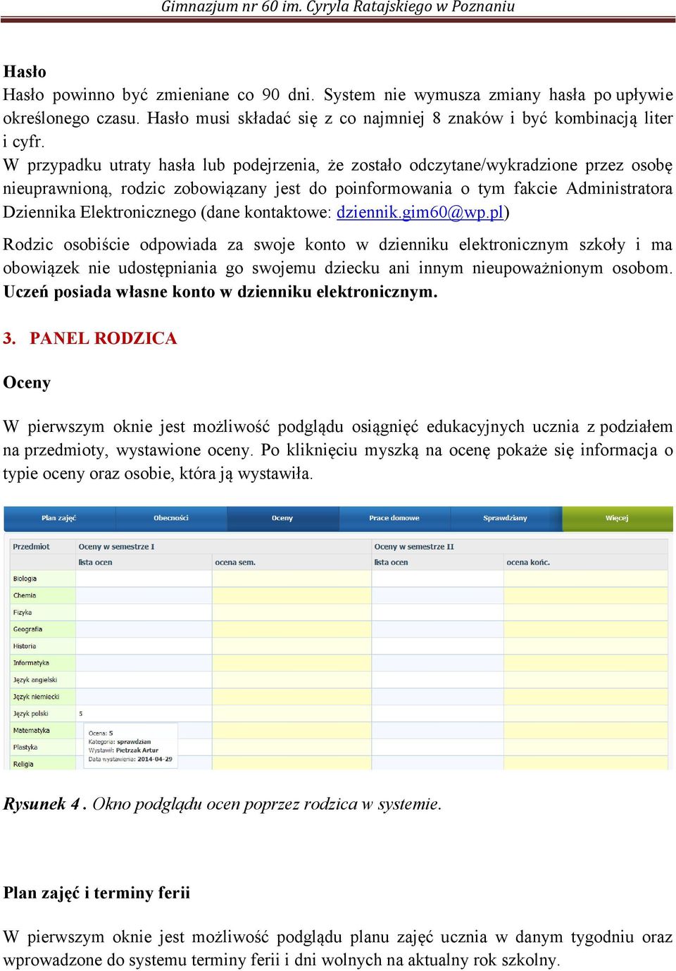 (dane kontaktowe: dziennik.gim60@wp.