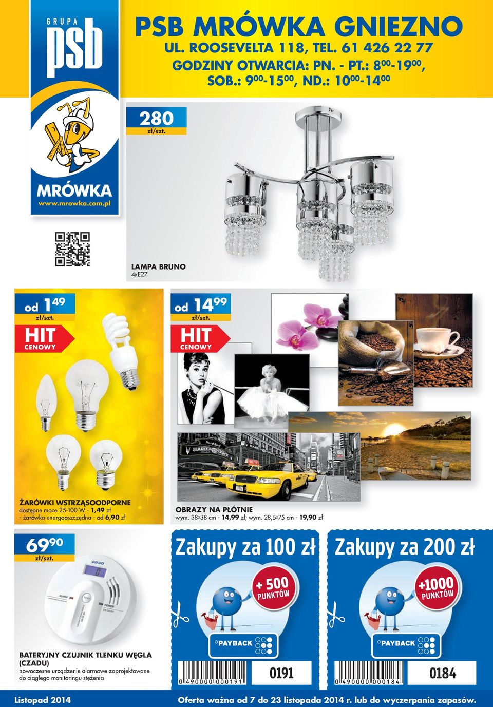 pl LAMPA BRUNO 4xE27 1 49 14 99 ŻARÓWKI WSTRZĄSOODPORNE dostępne moce 25-100 W - 1,49 zł - żarówka energooszczędna - 6,90 zł OBRAZY NA