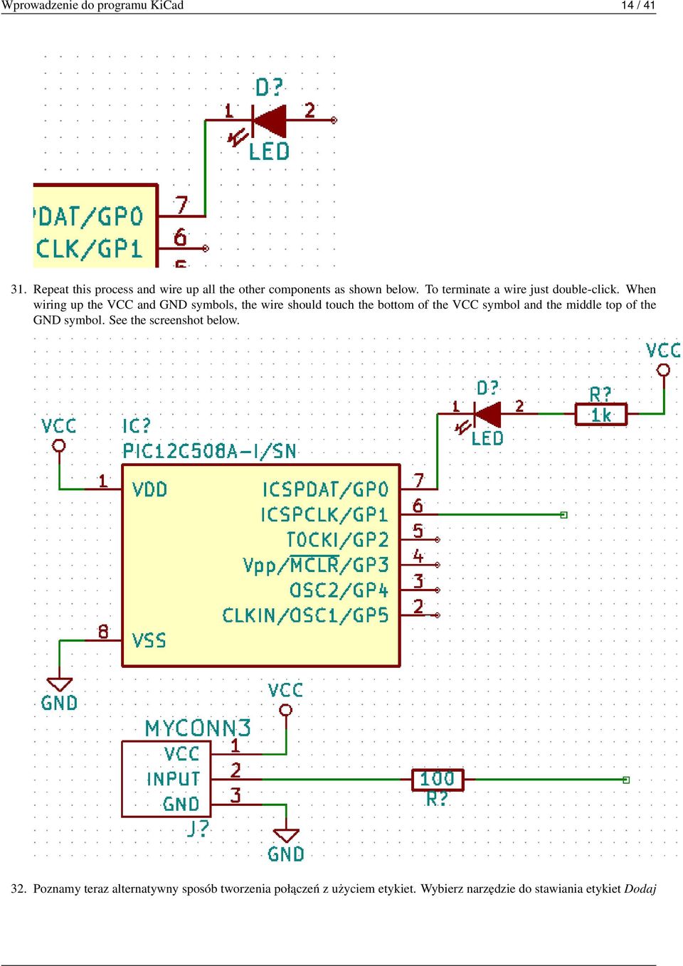 To terminate a wire just double-click.