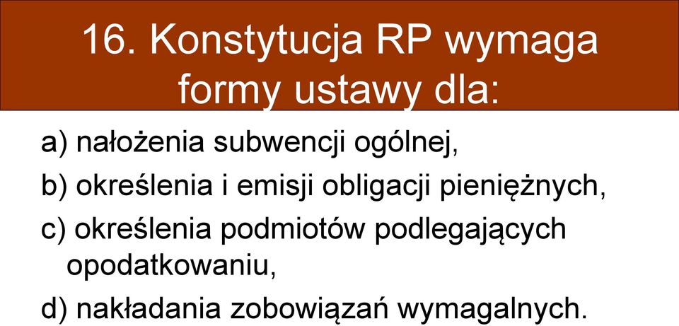 obligacji pieniężnych, c) określenia podmiotów