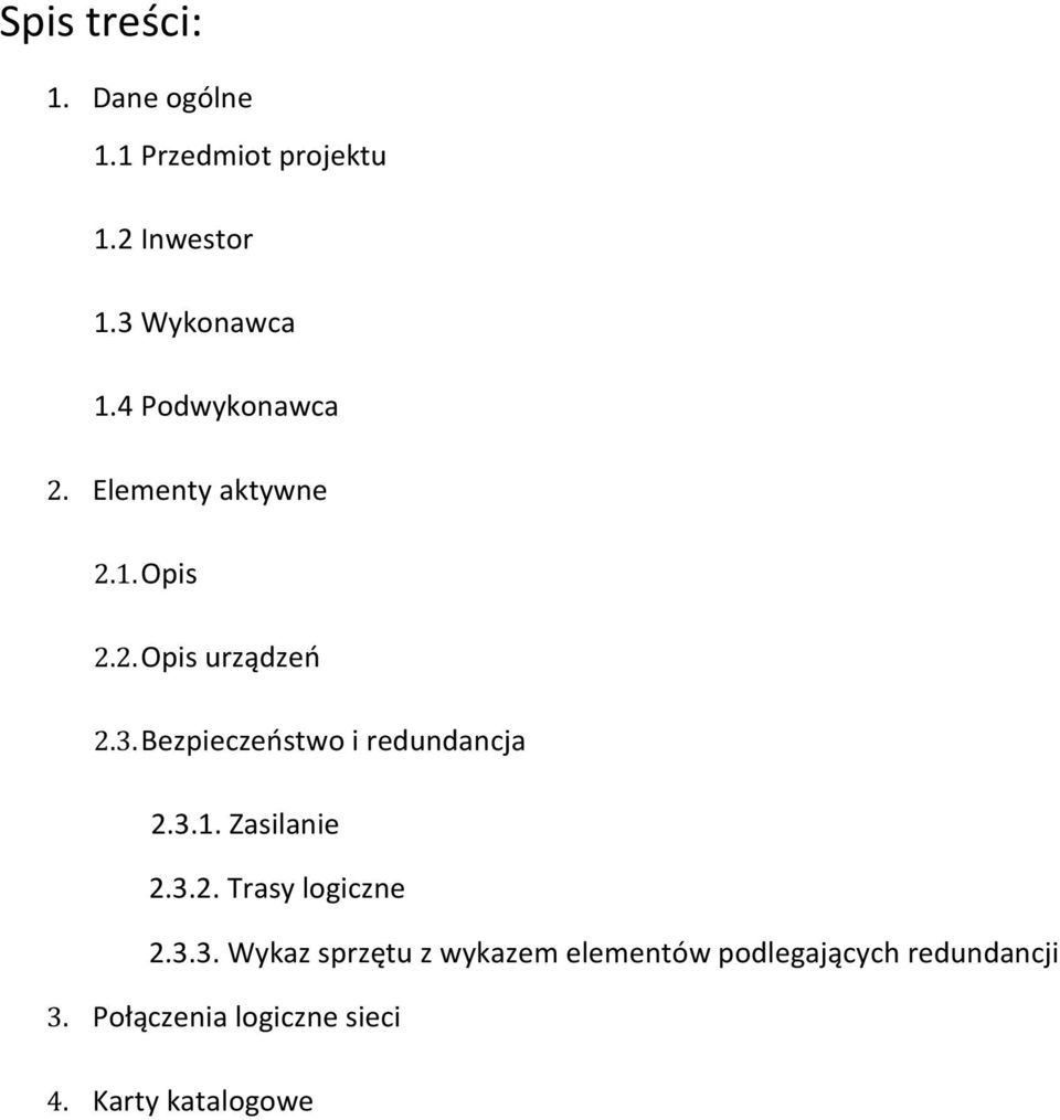 Bezpieczeństwo i redundancja 2.3.