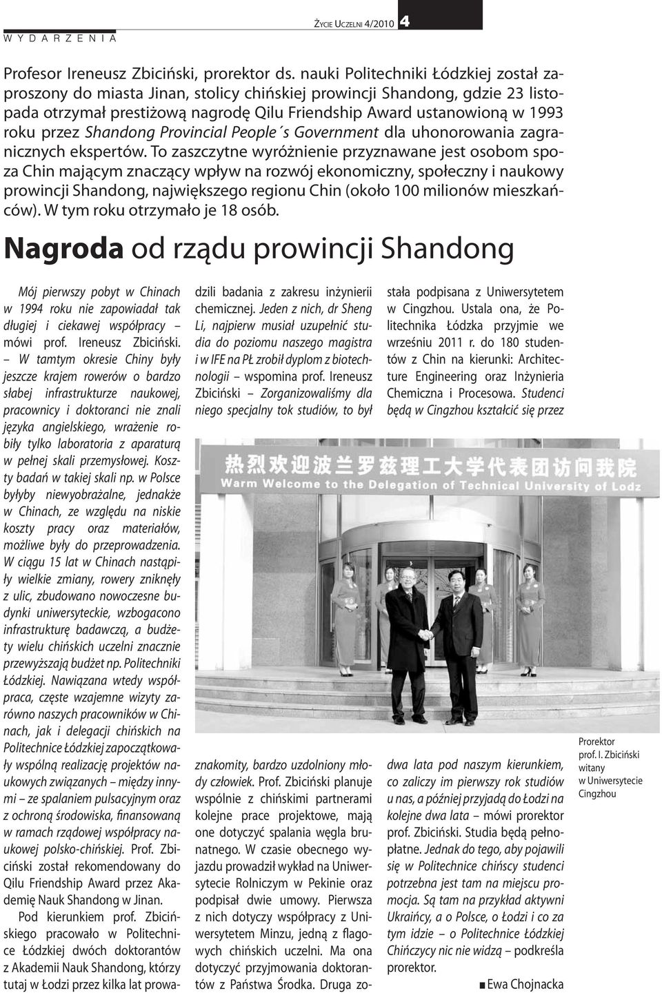 Shandong Provincial People s Government dla uhonorowania zagranicznych ekspertów.