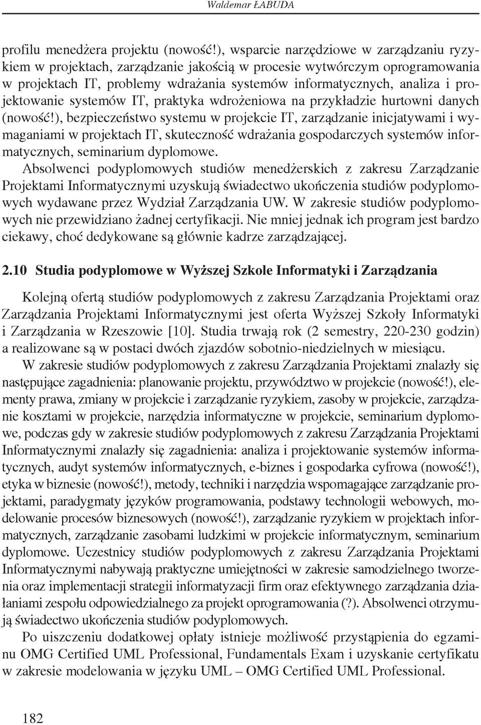 projektowanie systemów IT, praktyka wdrożeniowa na przykładzie hurtowni danych (nowość!