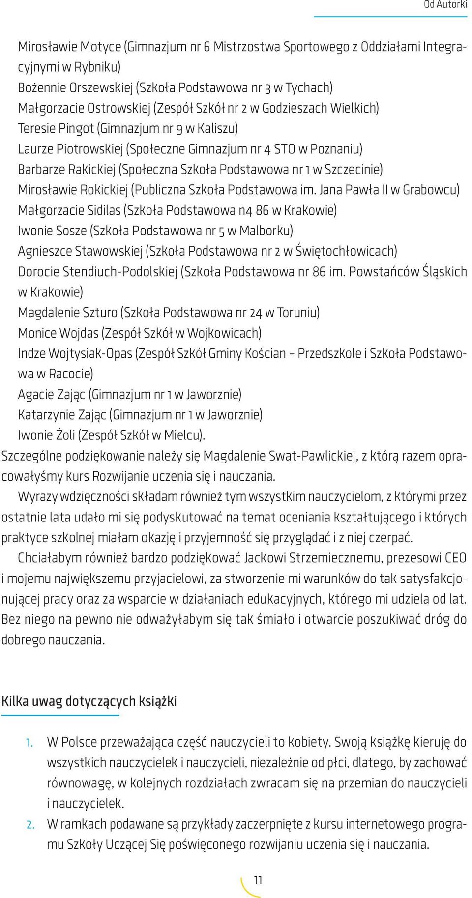 Szczecinie) Mirosławie Rokickiej (Publiczna Szkoła Podstawowa im.