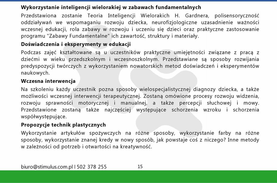 zastosowanie programu "Zabawy Fundamentalne" ich zawartość, struktury i materiały.